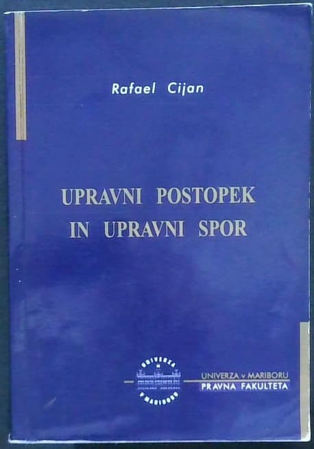 Upravni postopek in upravni spor