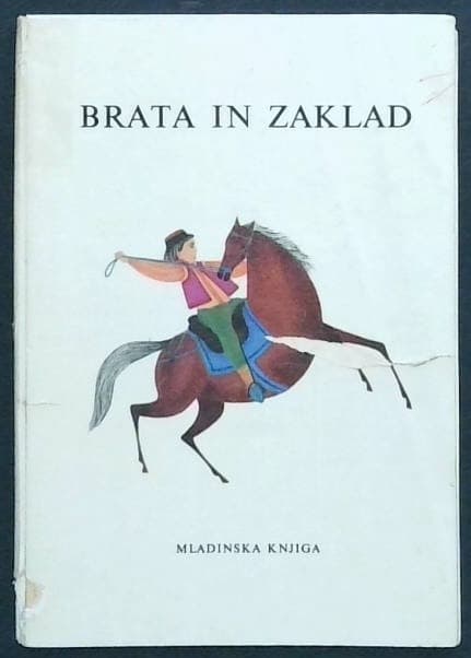 Brata in zaklad : hrvatska ljudska pravljica