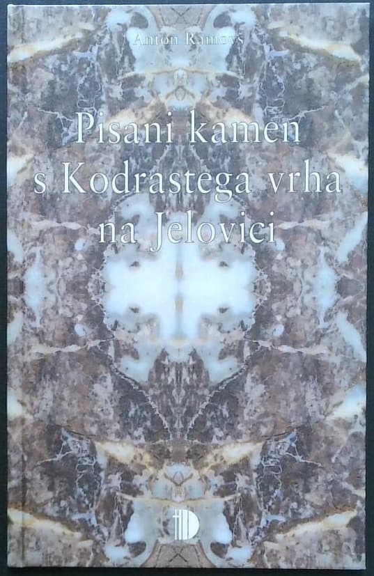 Pisani kamen s Kodrastega vrha na Jelovici
