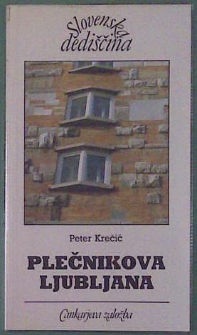 Plečnikova Ljubljana