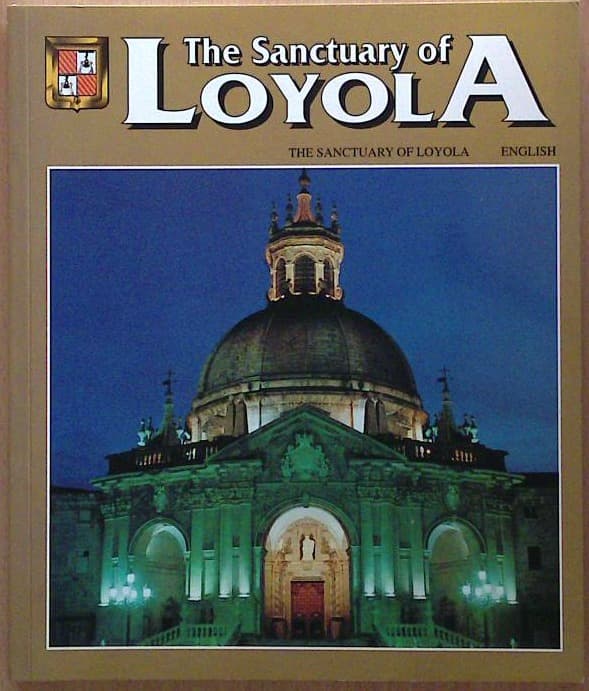The Sanctuary  of Loyola