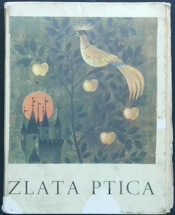 Zlata ptica : slovenska ljudska pravljica