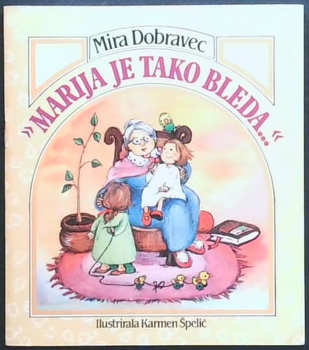 Marija je tako bleda...