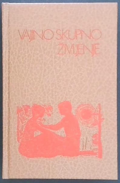 Vajino skupno življenje