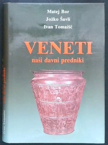 Veneti : naši davni predniki