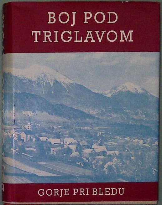 Boj pod Triglavom - Gorje pri Bledu