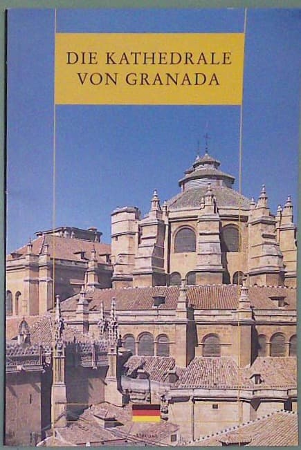 Die Kathedrale von Granada