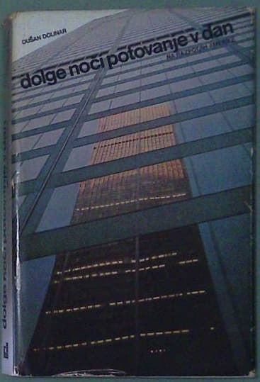 Dolge noči potovanje v dan
