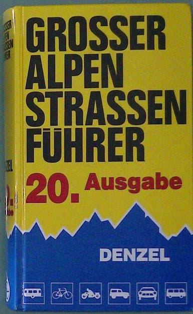 Großer Alpenstraßenführer