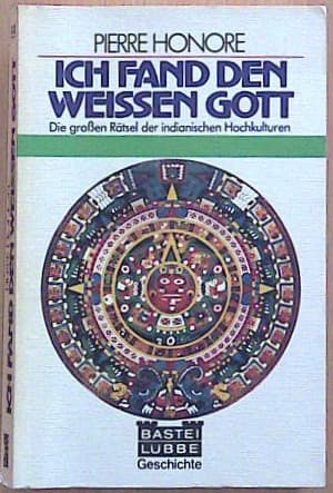 Ich fand den weissen Gott
