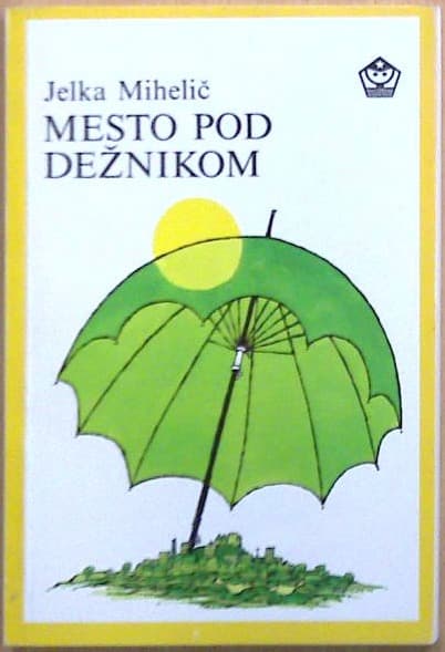 Mesto pod dežnikom