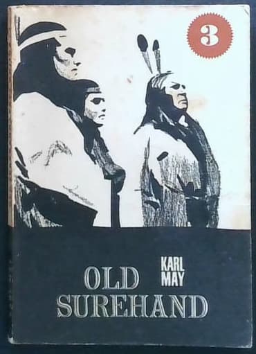 Old Surehand 3 : Prva knjiga, III. zvezek