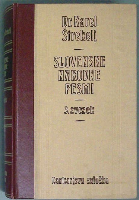 Slovenske narodne pesmi 3. zvezek