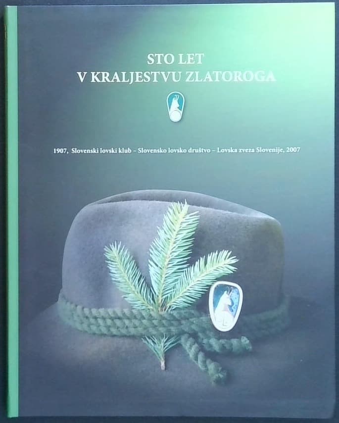 Sto let v kraljestvu zlatoroga