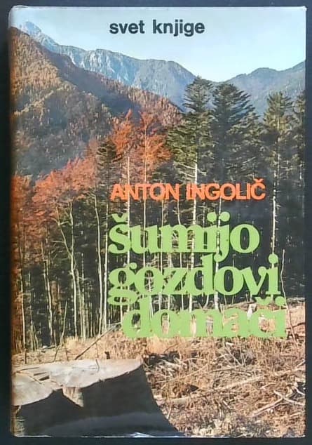 Šumijo gozdovi domači
