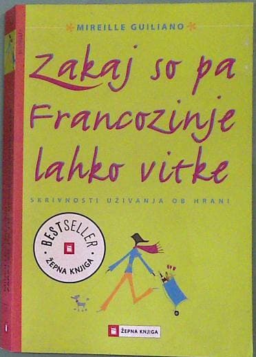 Zakaj so pa Francozinje lahko vitke