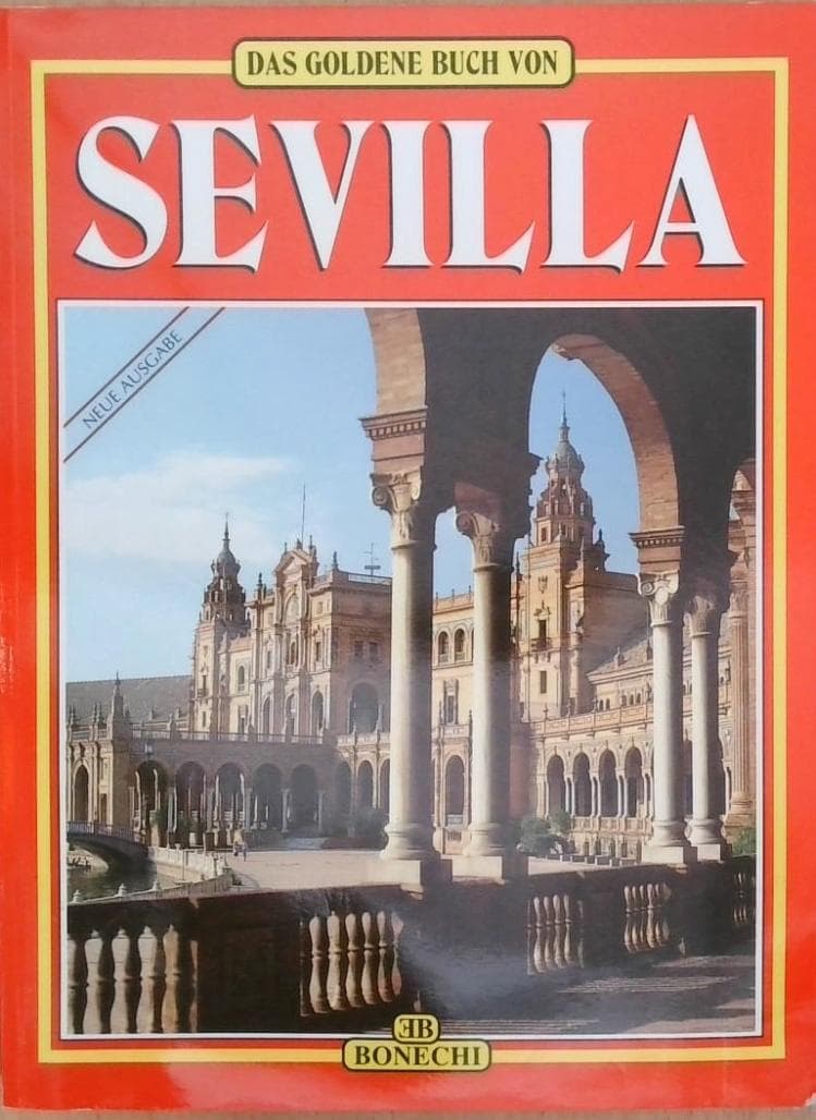 Das goldene Buch von Sevilla