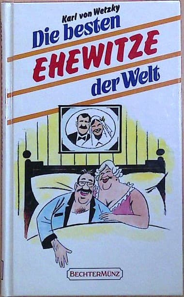 Die besten Ehewitze