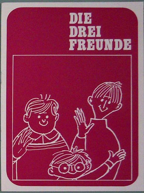 Die drei Freunde