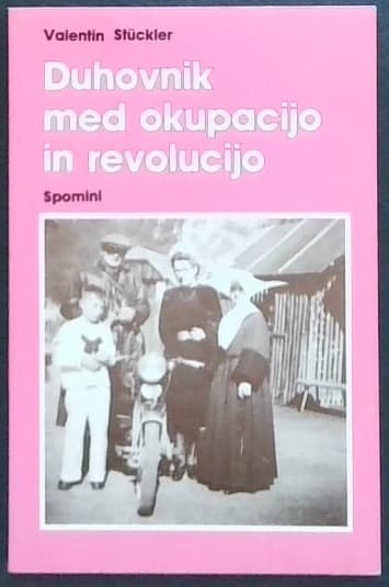 Duhovnik med okupacijo in revolucijo