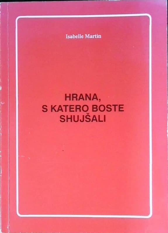 Hrana, s katero boste shujšali