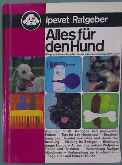 Ipevet-Ratgeber - Alles für den Hund
