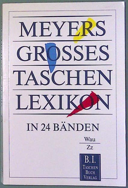 Meyers Grosses Tachen Lexikon  Band 24 Wau-Zz