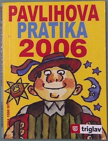 Pavlihova pratika 2006