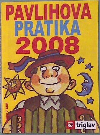 Pavlihova pratika 2008