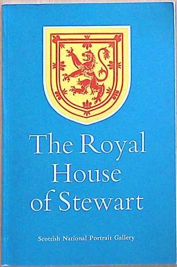 The Royal House of Stewart
