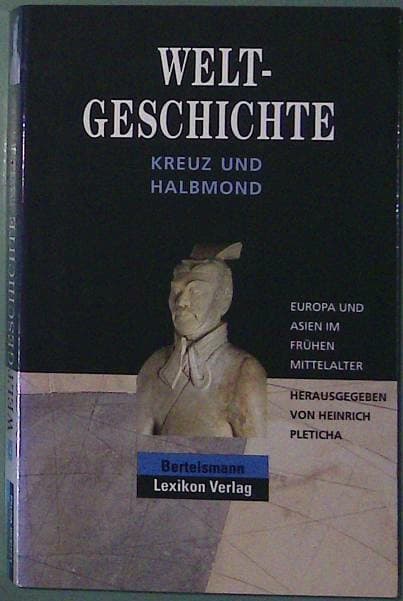 Welt Geschichte - Kreuz und Halbmond
