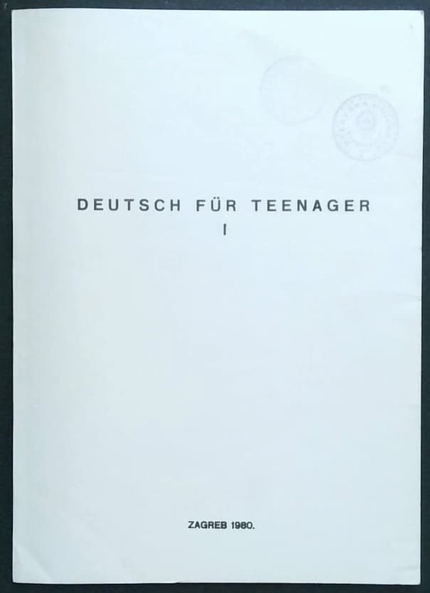 Deutsch für Teenager I