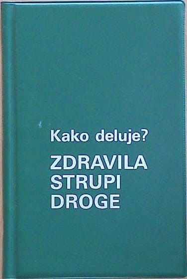Kako deluje?  Zdravila. strupi, droge
