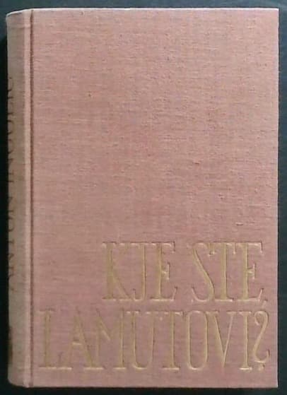 Kje ste Lamutovi