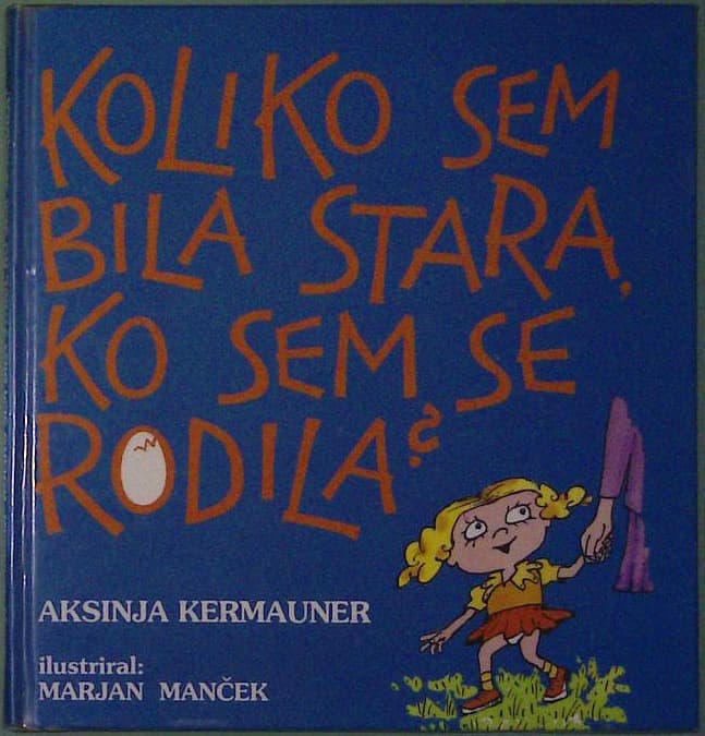 Koliko sem bila stara ko sem se rodila?