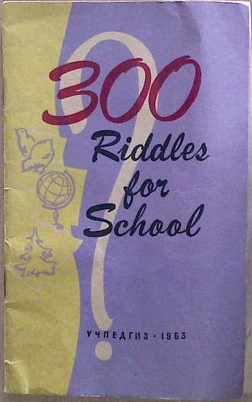 300 Riddles for Scool