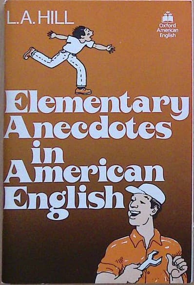Elementary Anecdotes in American English