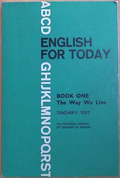 English for Today - Book one The Way We Live