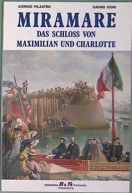 Miramare das Shloss von Maximilian und Charlotte