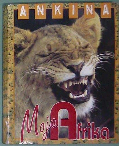 Ankina moja Afrika