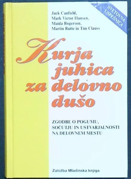 Kurja juhica za delovno dušo