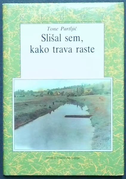 Slišal sem, kako trava raste