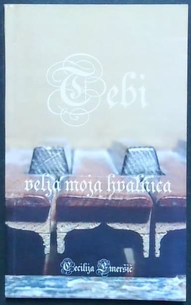 Tebi velja moja hvalnica