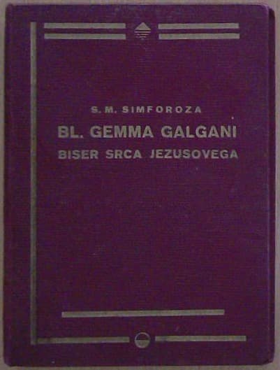 Bl. Gemma Galgani, biser Srca Jezusovega