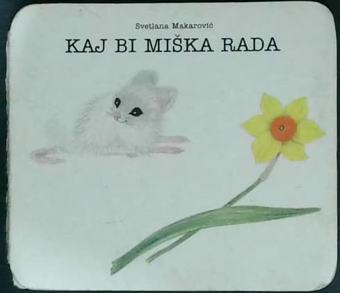 Kaj bi miška rada