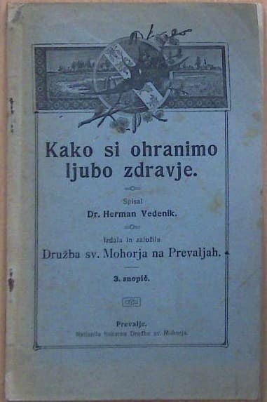 Kako si ohranimo ljubo zdravje: 3. snopič