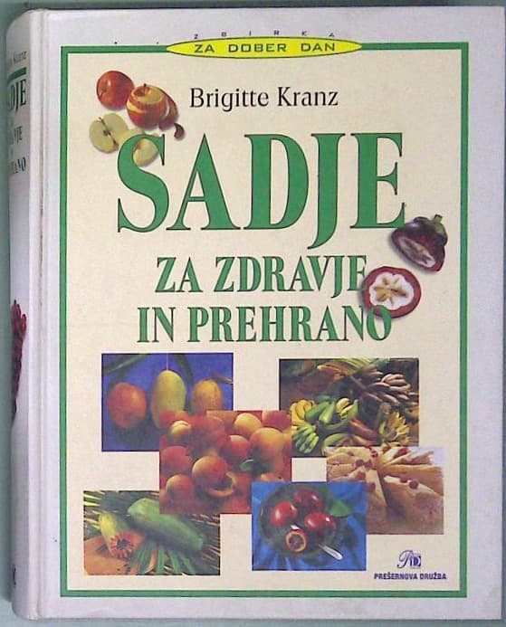 Sadje za zdravje in prehrano