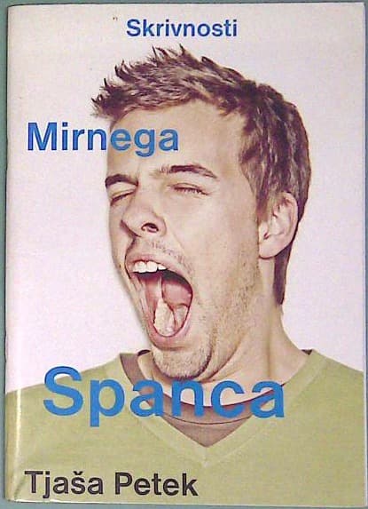 Skrivnosti mirnega spanca