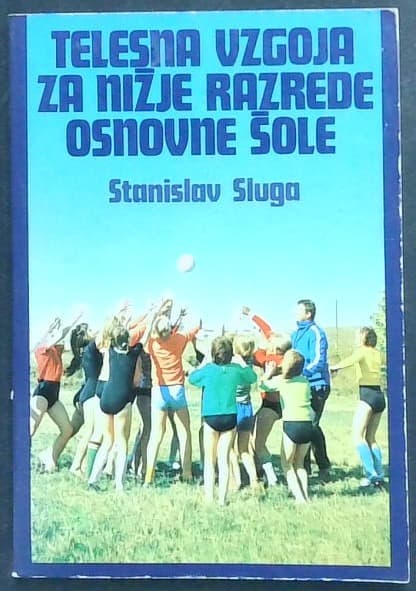 Telesna vzgoja za nižje razrede osnovne šole
