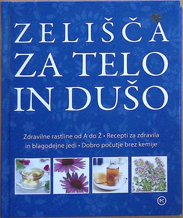 Zelišča za telo in dušo